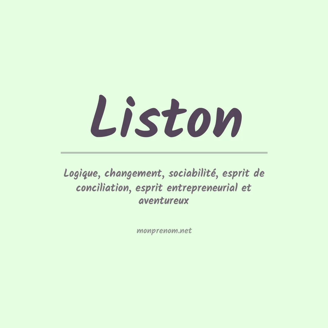 Signification du Prénom Liston