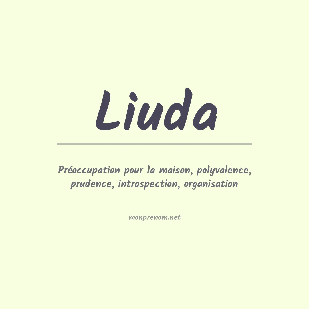 Signification du Prénom Liuda Signification du Prénom Liuda