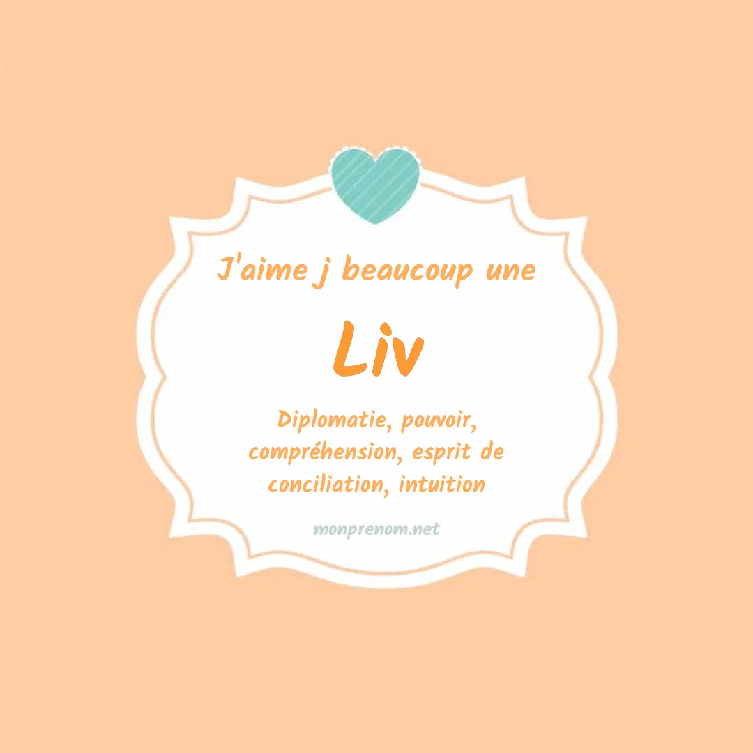 j'aime beaucoup Liv