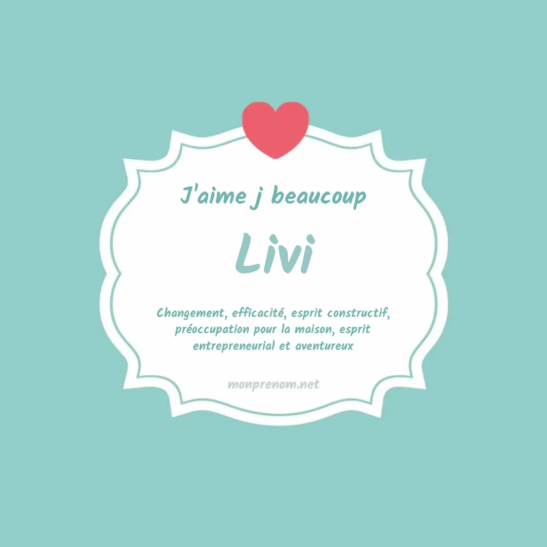j'aime beaucoup Livi
