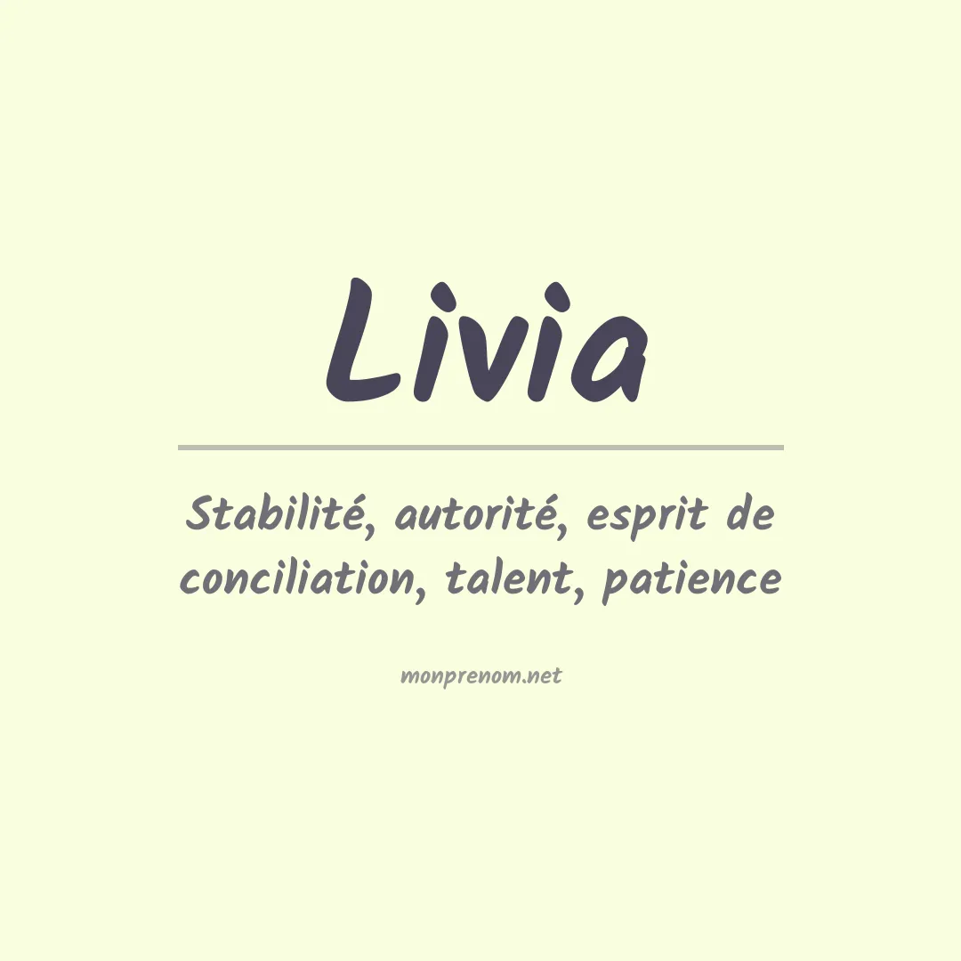 Signification du Prénom Livia