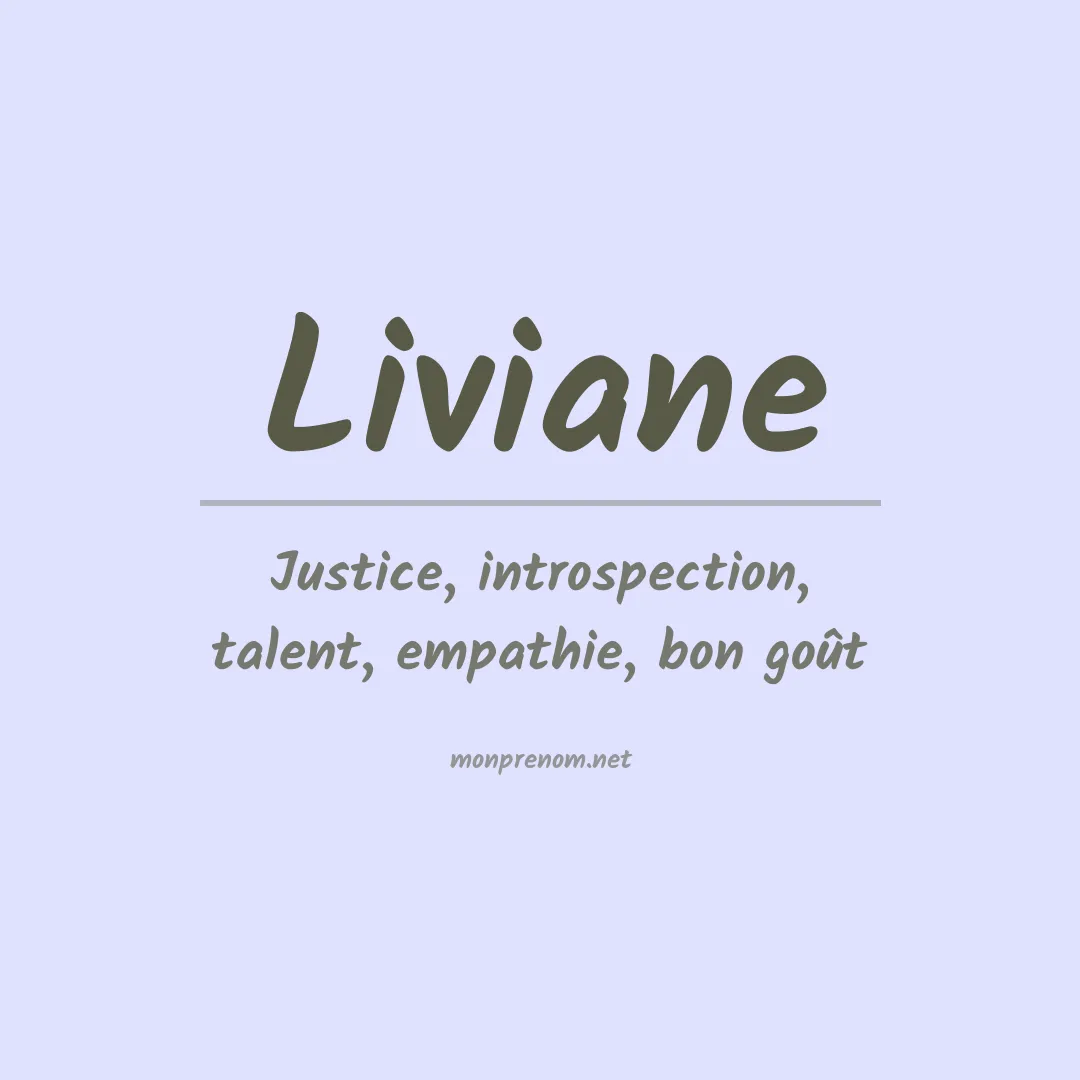 Signification du Prénom Liviane