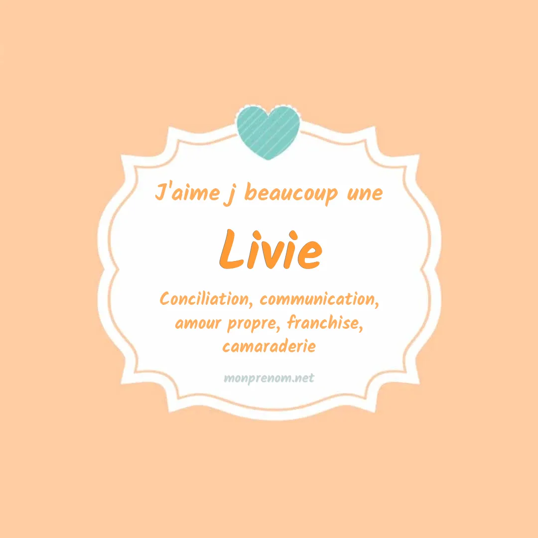 j'aime beaucoup Livie