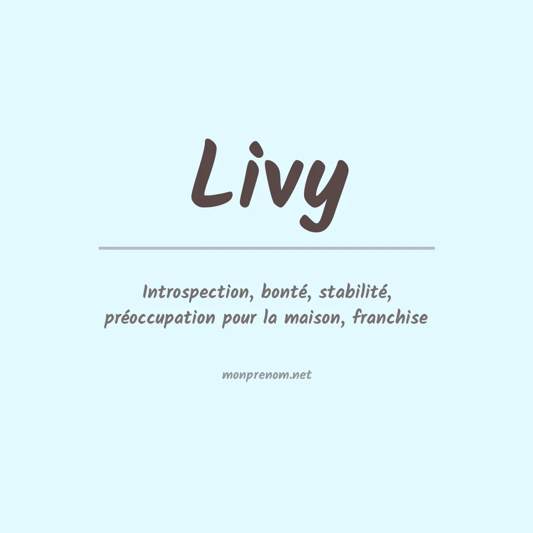 Signification du Prénom Livy Signification du Prénom Livy