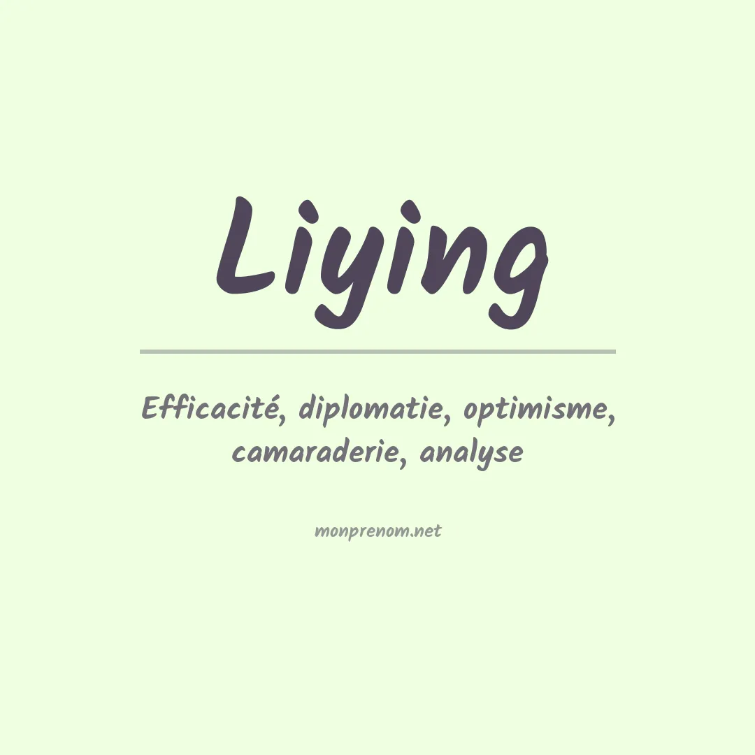 Signification du Prénom Liying Signification du Prénom Liying