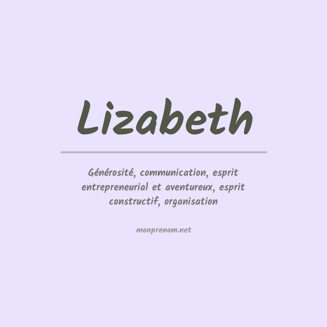 Signification du Prénom Lizabeth