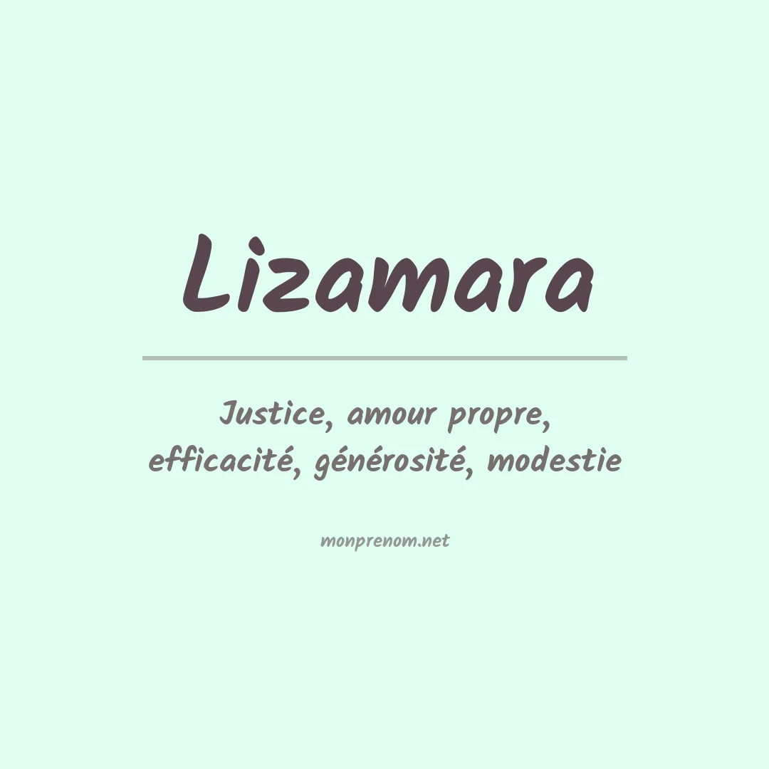 Signification du Prénom Lizamara