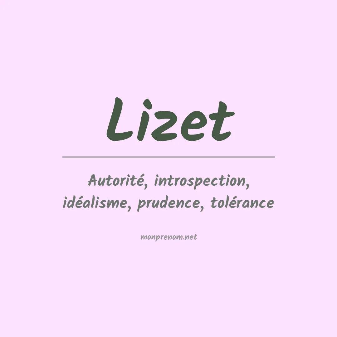 Signification du Prénom Lizet