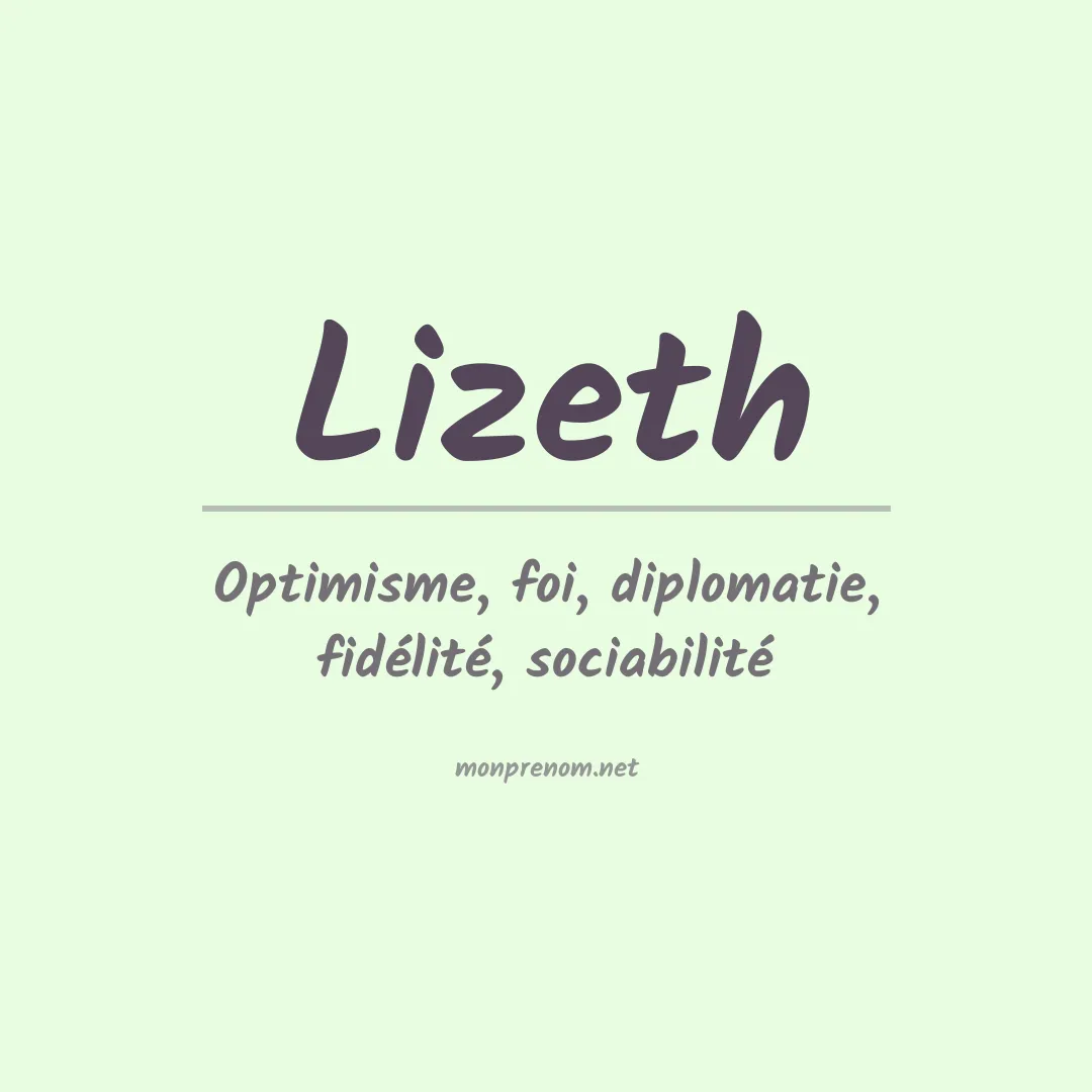 Signification du Prénom Lizeth