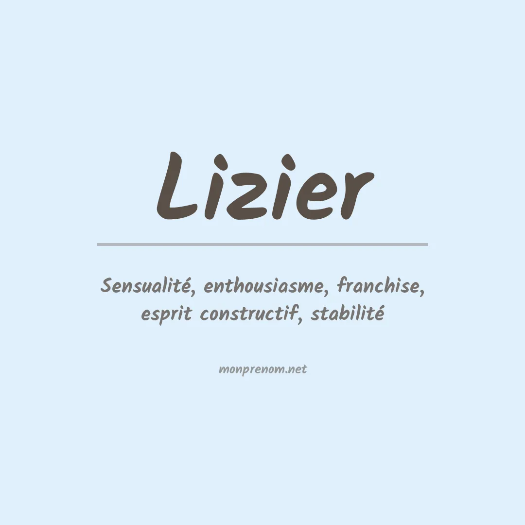 Signification du Prénom Lizier