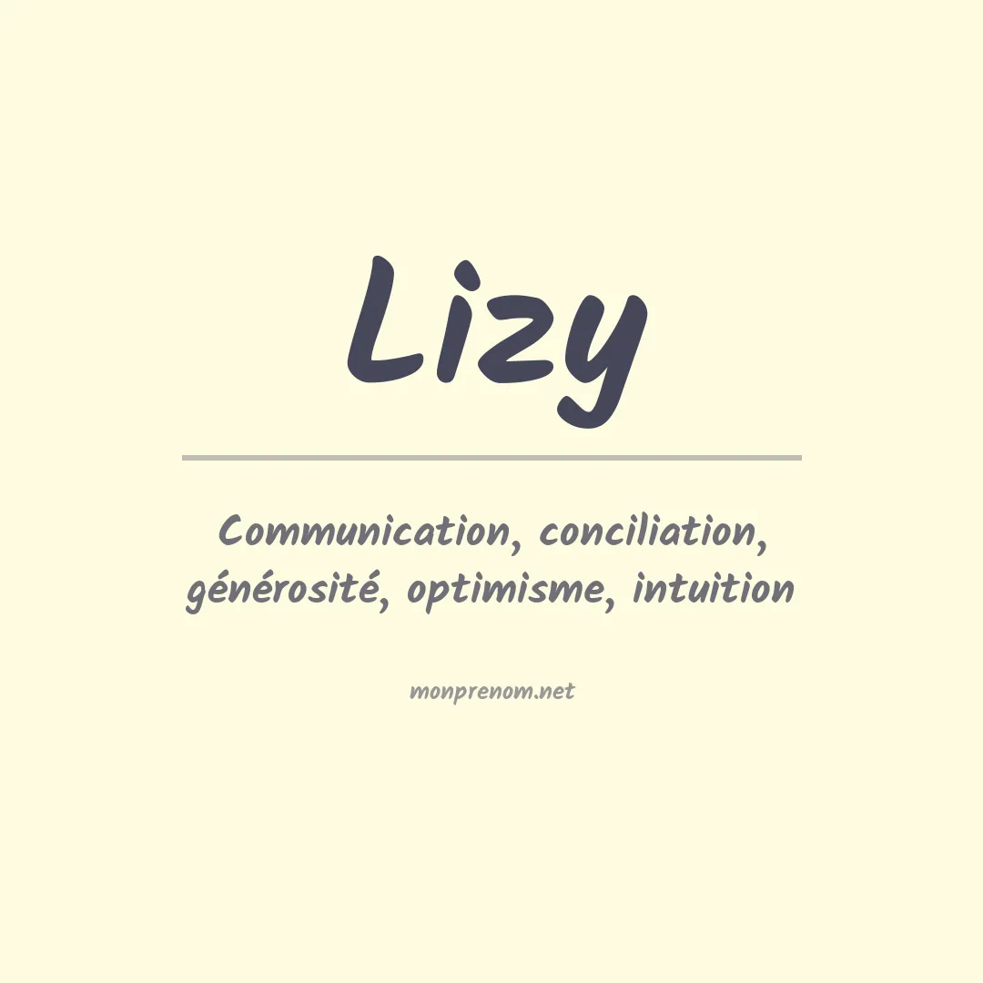 Signification du Prénom Lizy