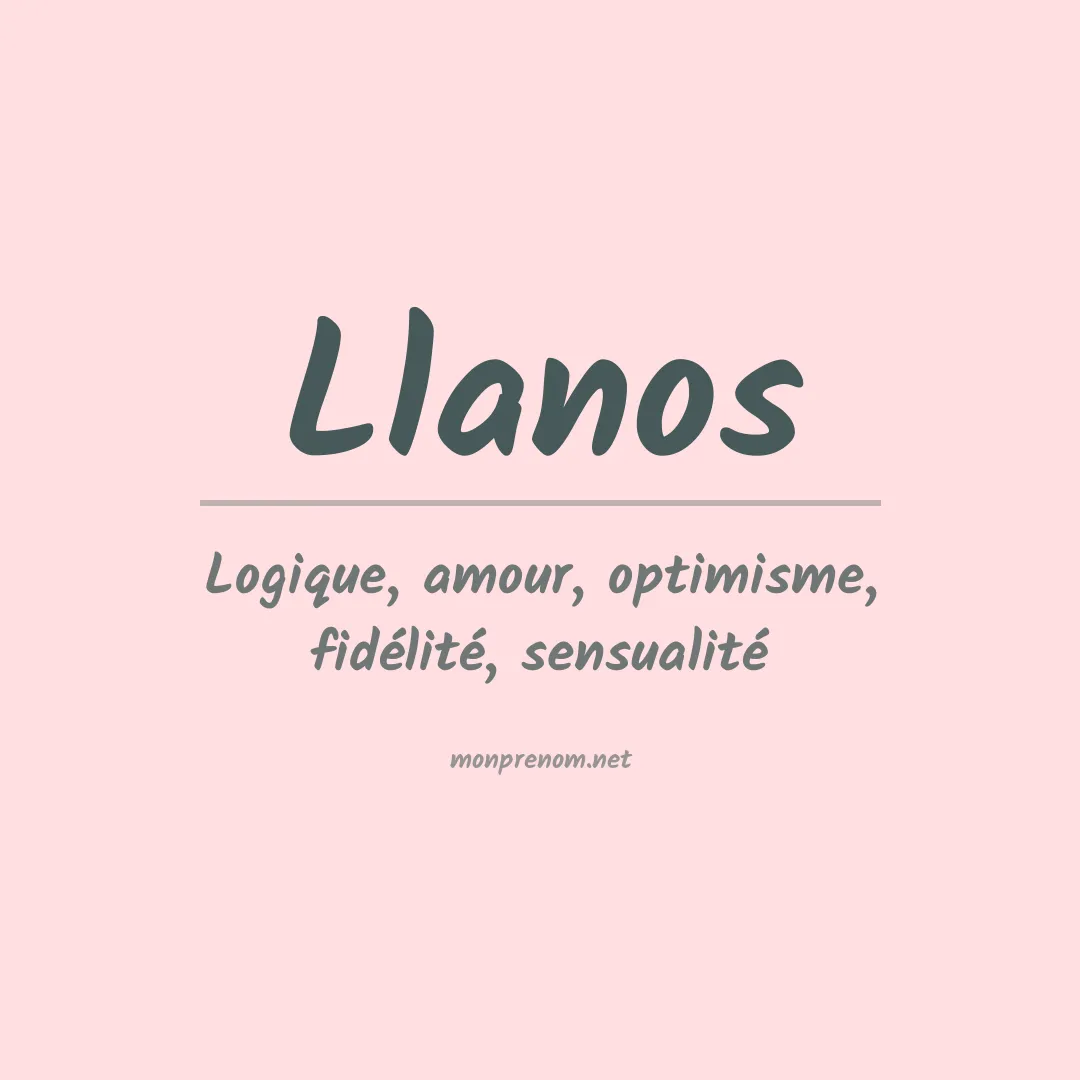 Signification du Prénom Llanos