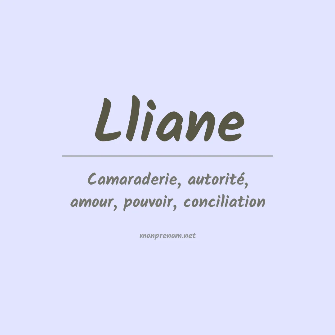 Signification du Prénom Lliane