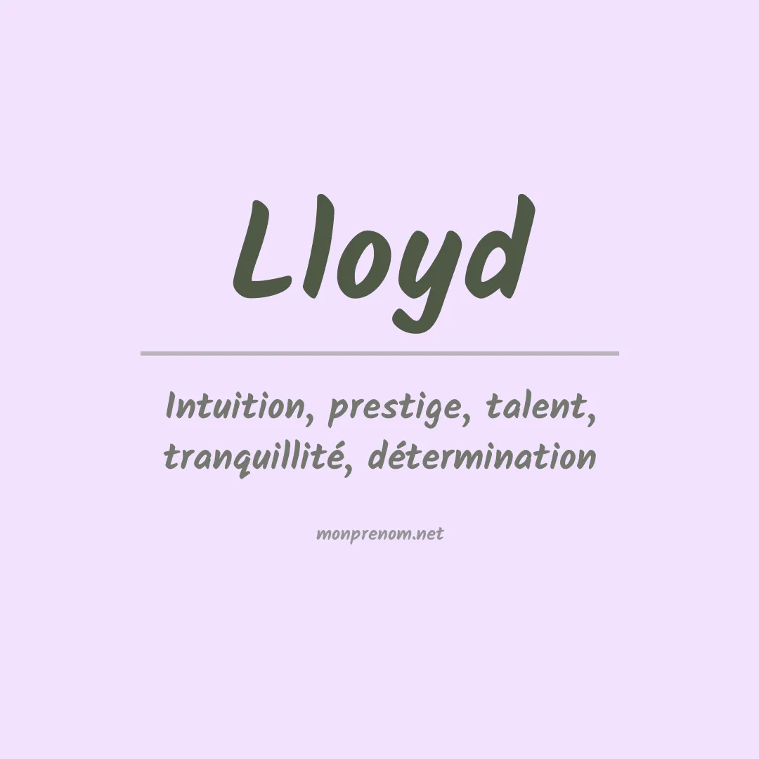Signification du Prénom Lloyd