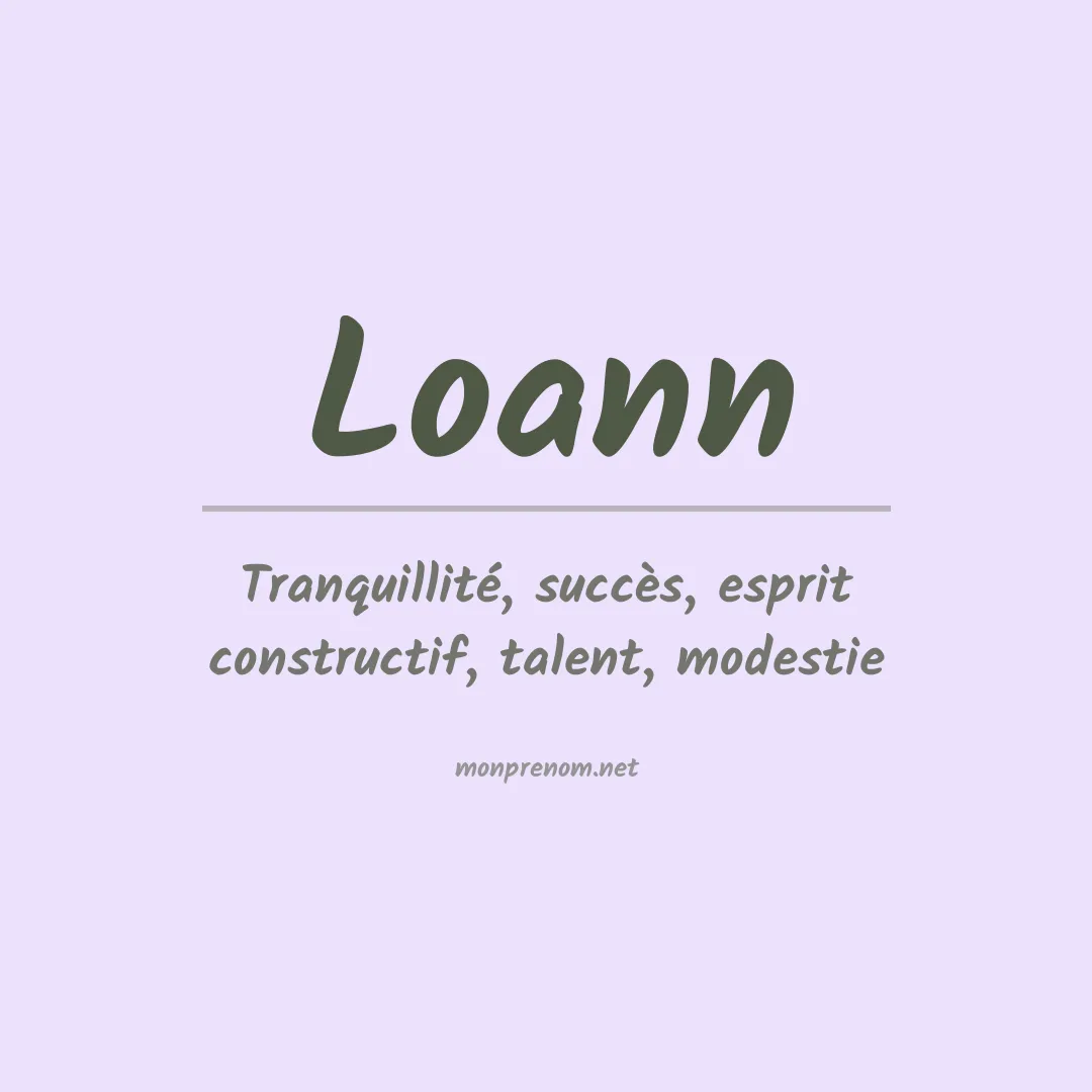 Signification du Prénom Loann Signification du Prénom Loann