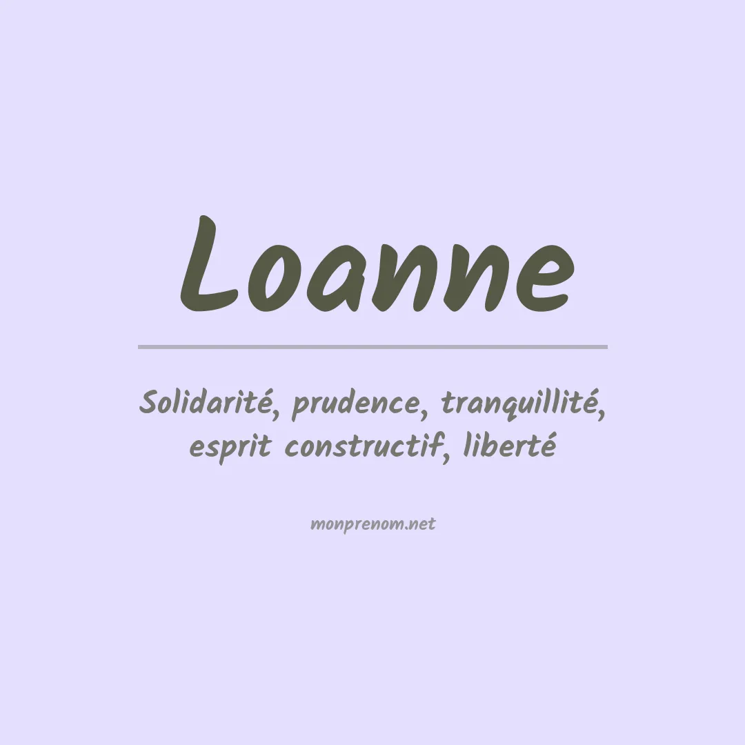 Signification du Prénom Loanne