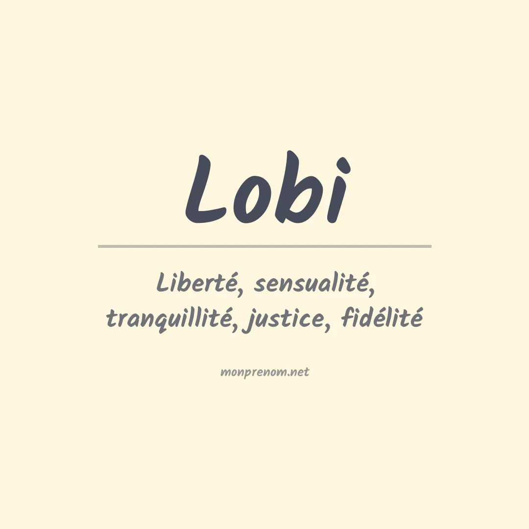 Signification du Prénom Lobi Signification du Prénom Lobi