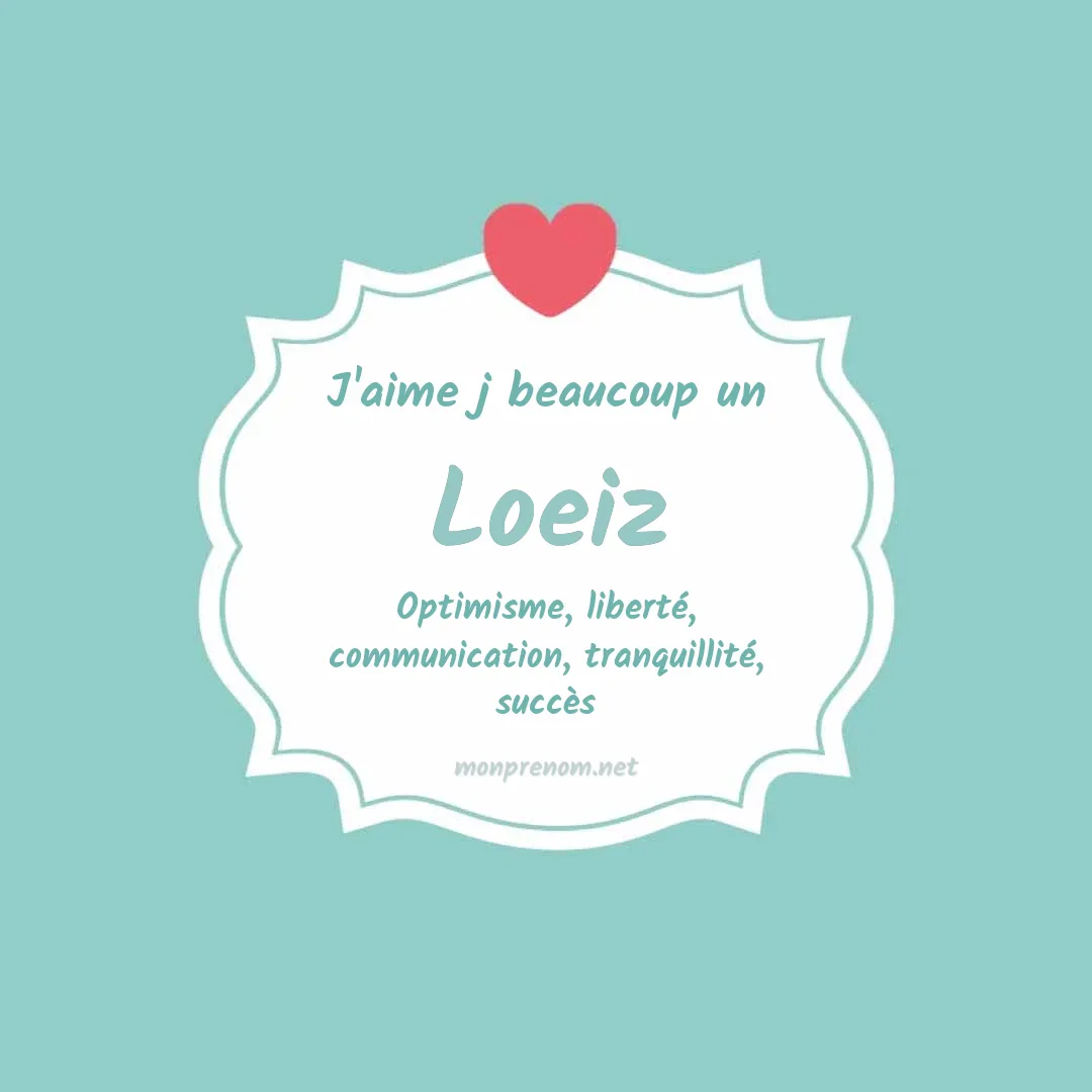 j'aime beaucoup Loeiz