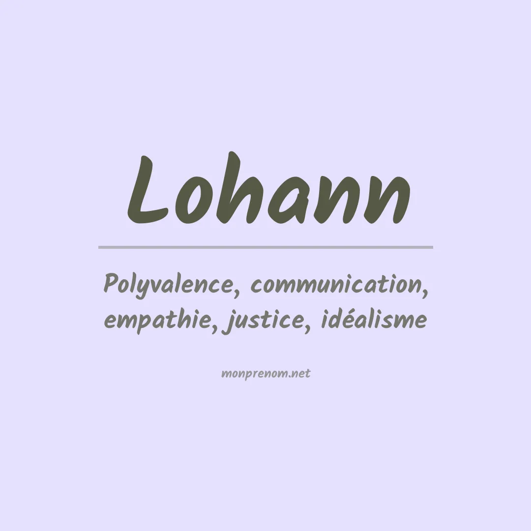 Signification du Prénom Lohann