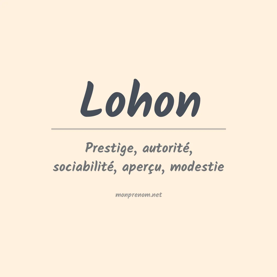 Signification du Prénom Lohon Signification du Prénom Lohon