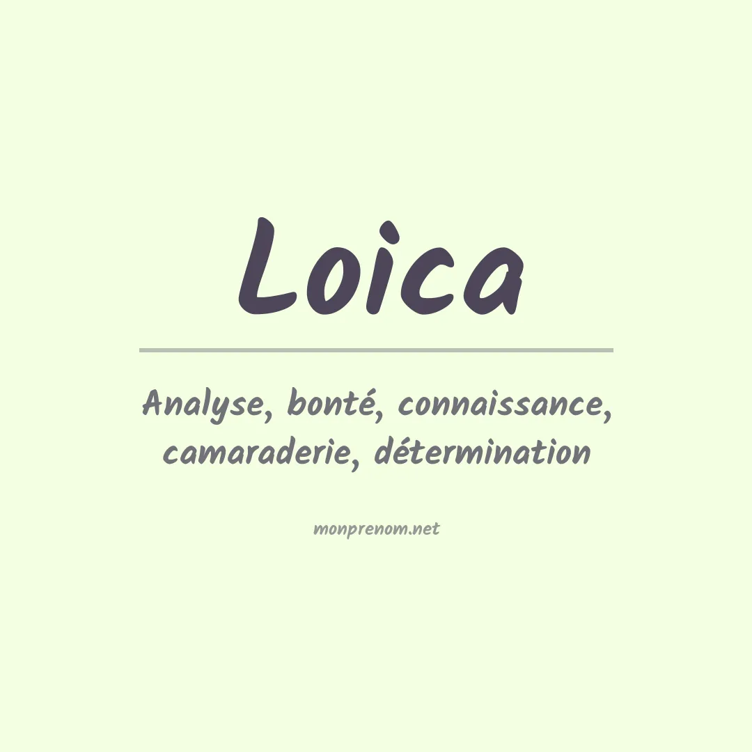 Signification du Prénom Loica Signification du Prénom Loica