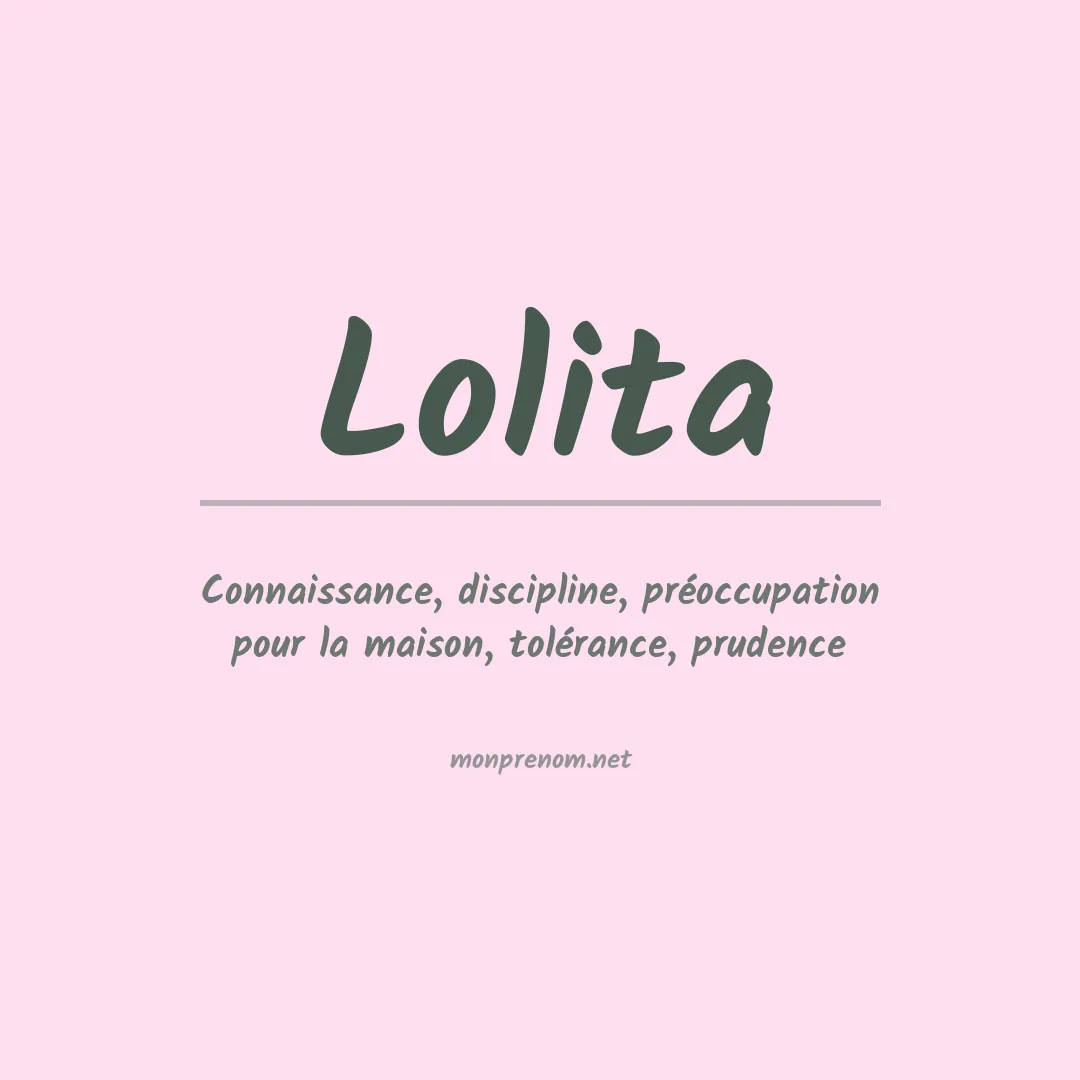 Signification du Prénom Lolita