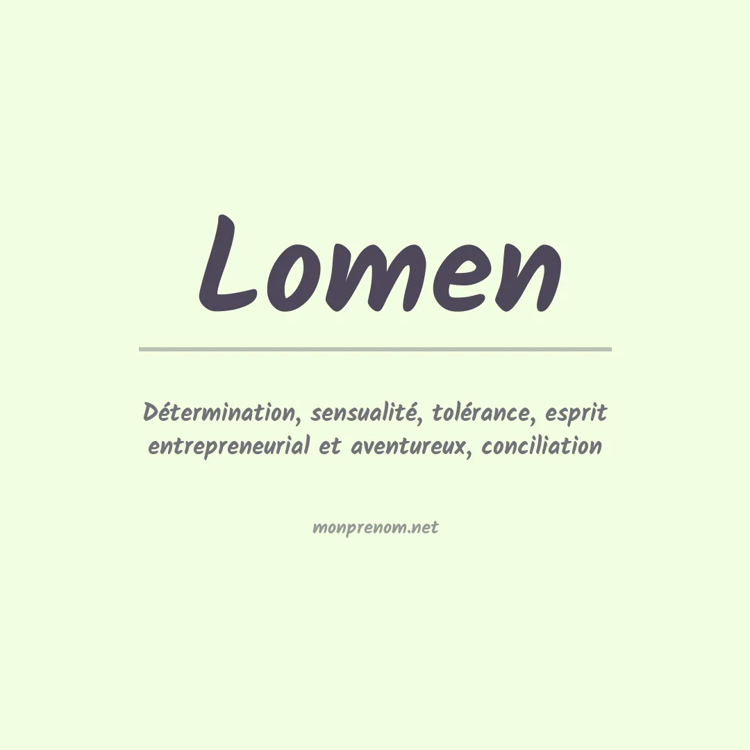 Signification du Prénom Lomen Signification du Prénom Lomen