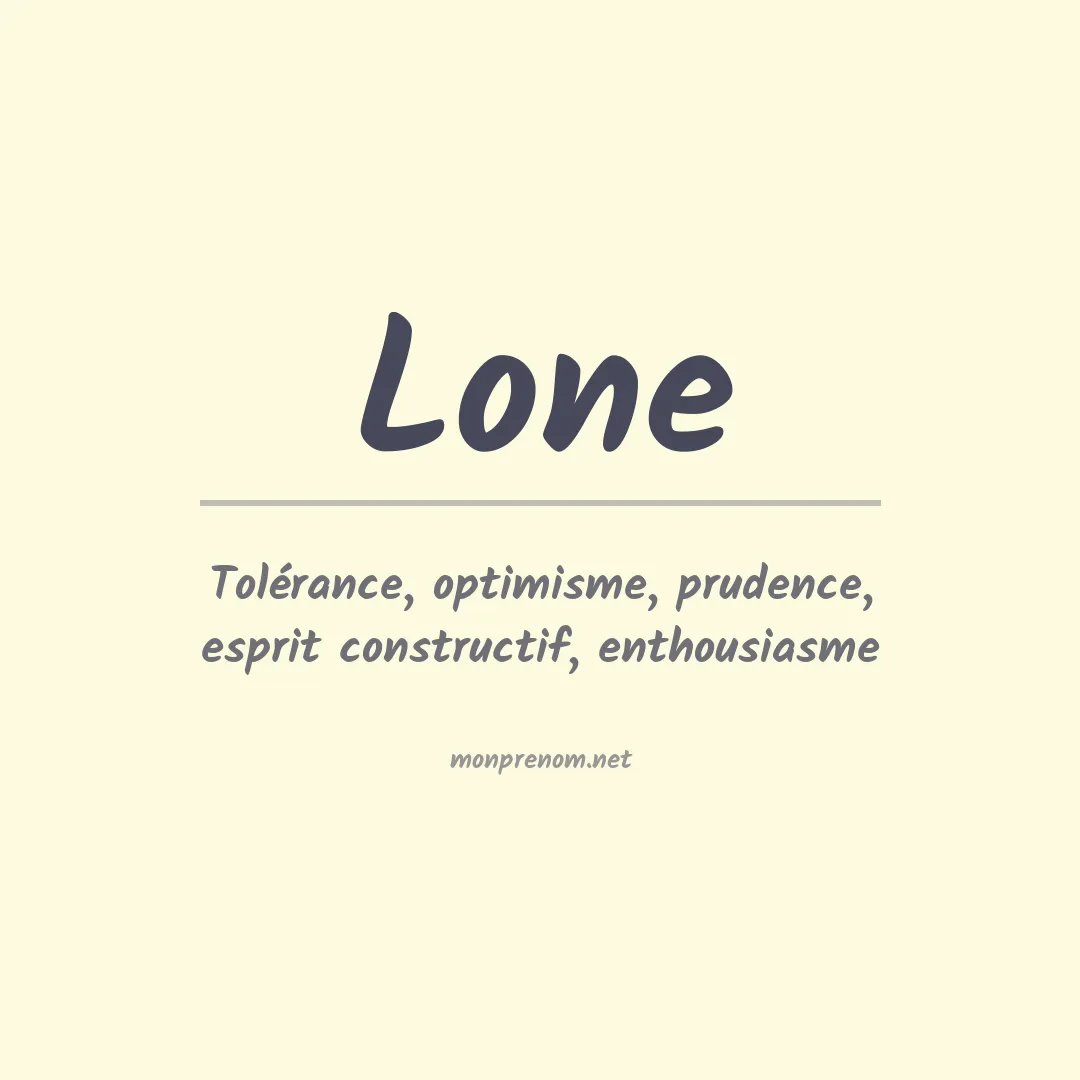 Signification du Prénom Lone