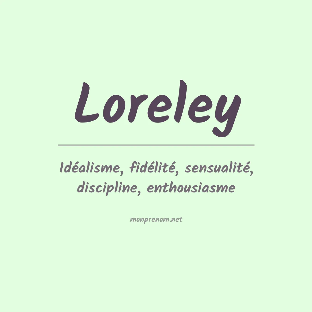 Signification du Prénom Loreley