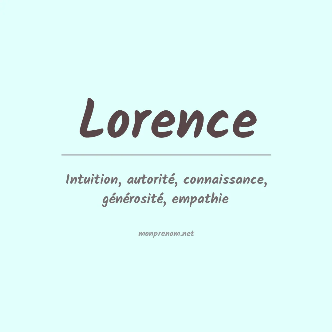 Signification du Prénom Lorence