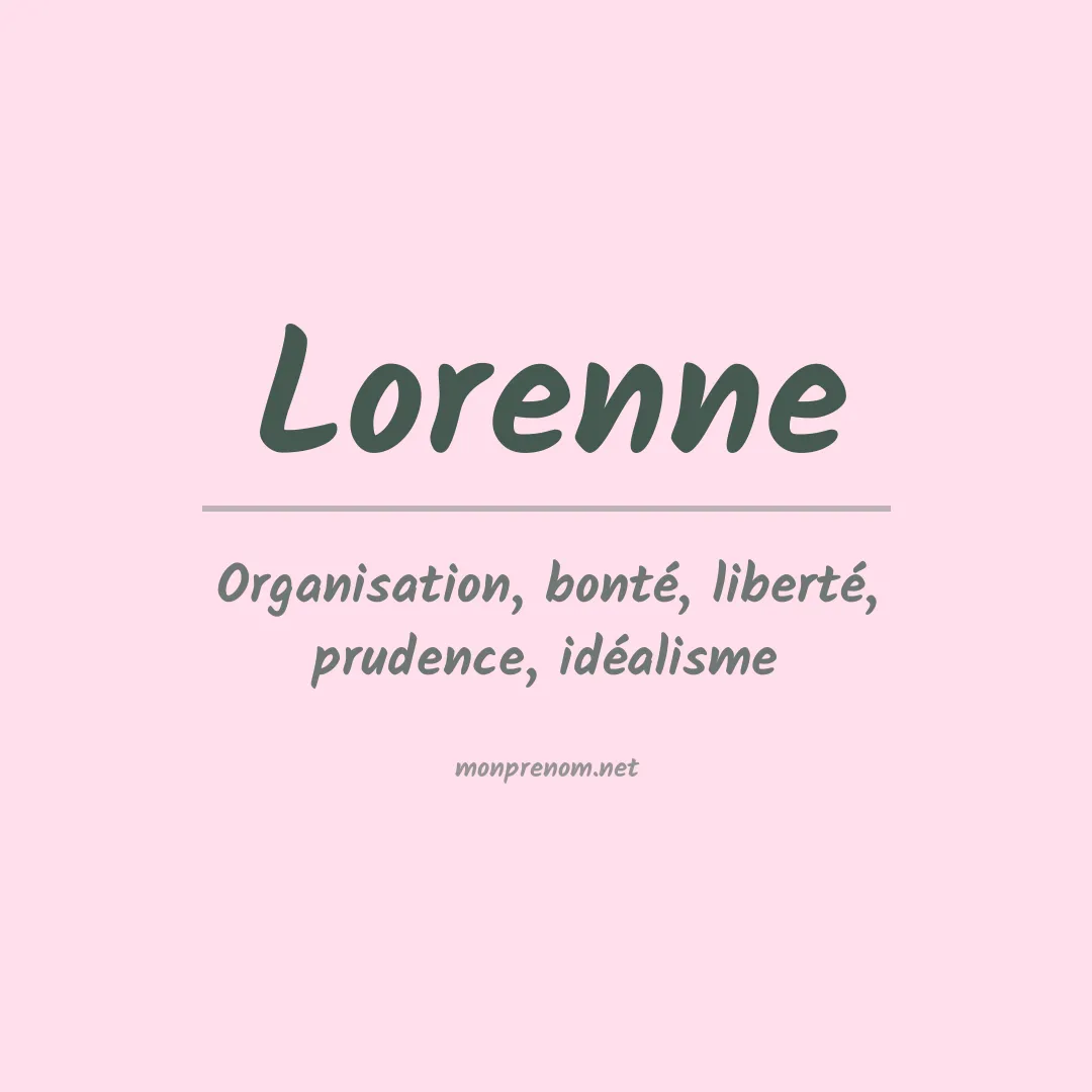 Signification du Prénom Lorenne