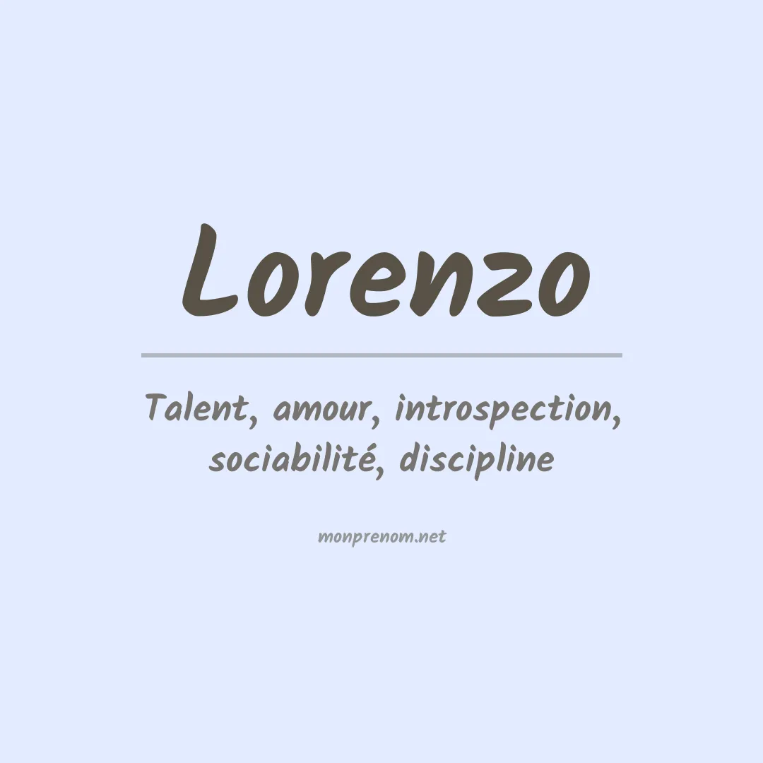 Signification du Prénom Lorenzo