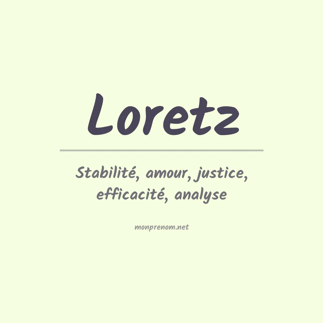Signification du Prénom Loretz