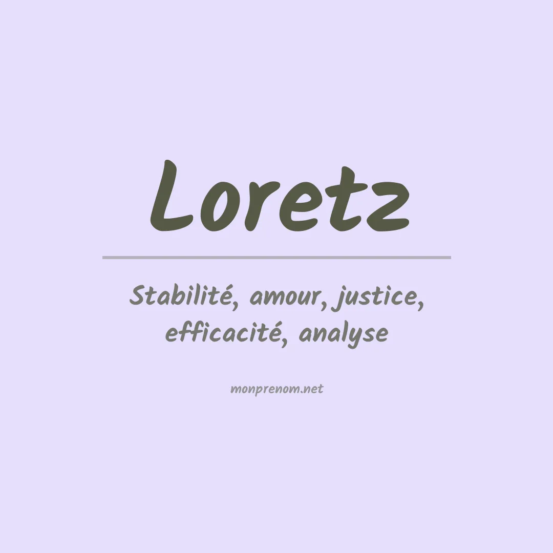 Signification du Prénom Loretz