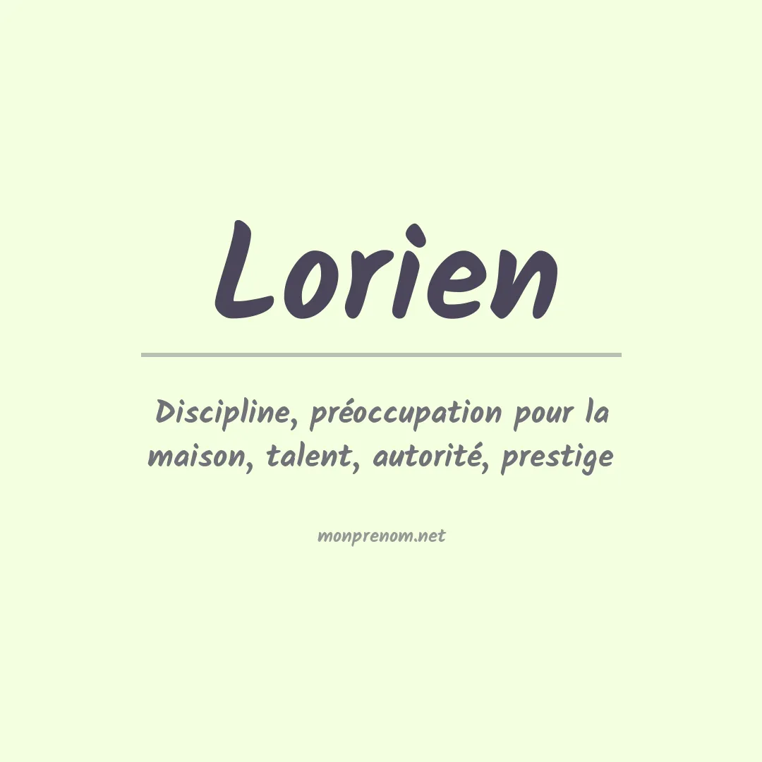 Signification du Prénom Lorien Signification du Prénom Lorien