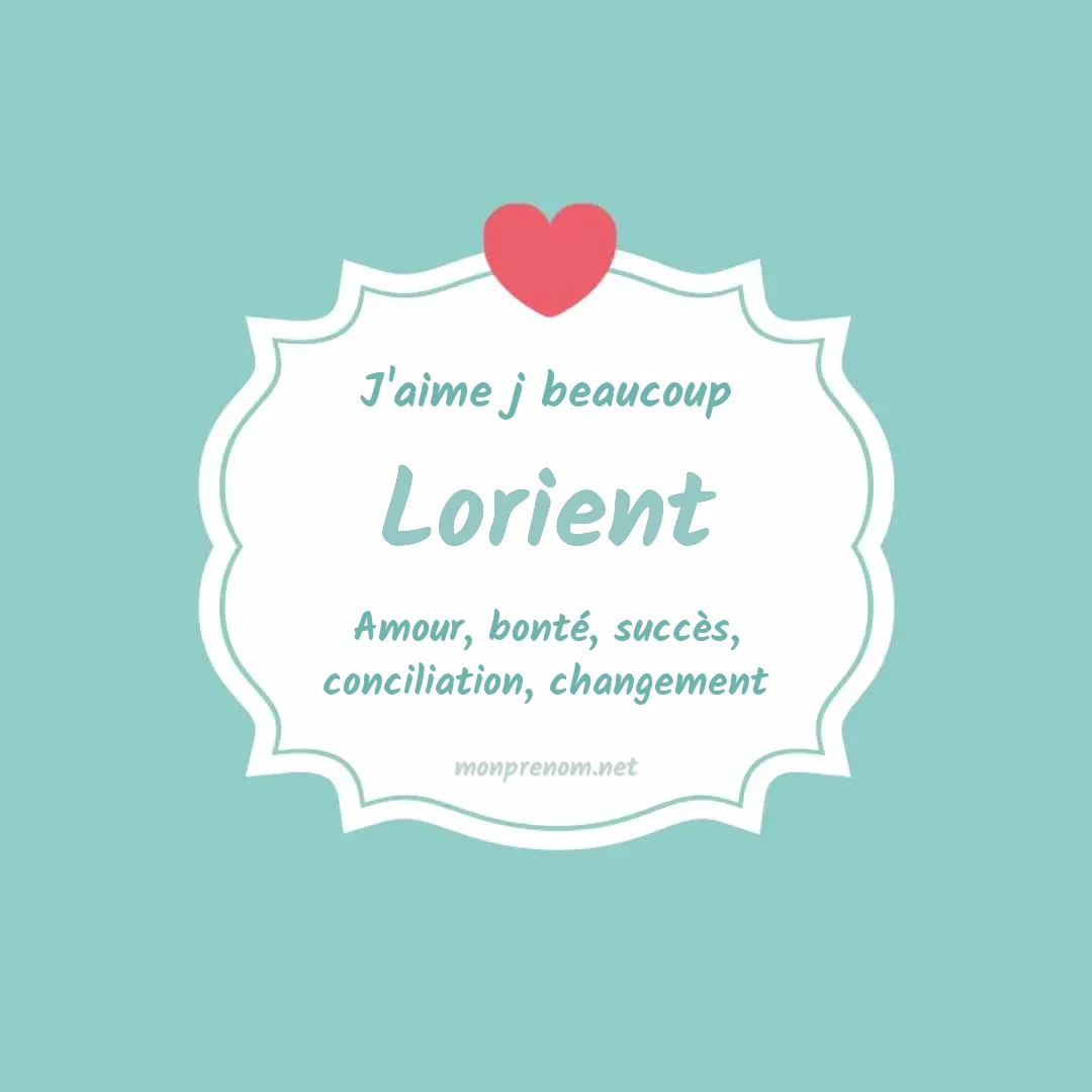 j'aime beaucoup Lorient