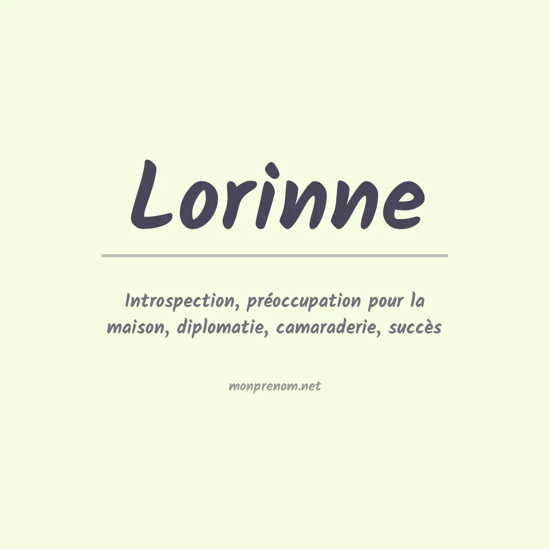 Signification du Prénom Lorinne Signification du Prénom Lorinne