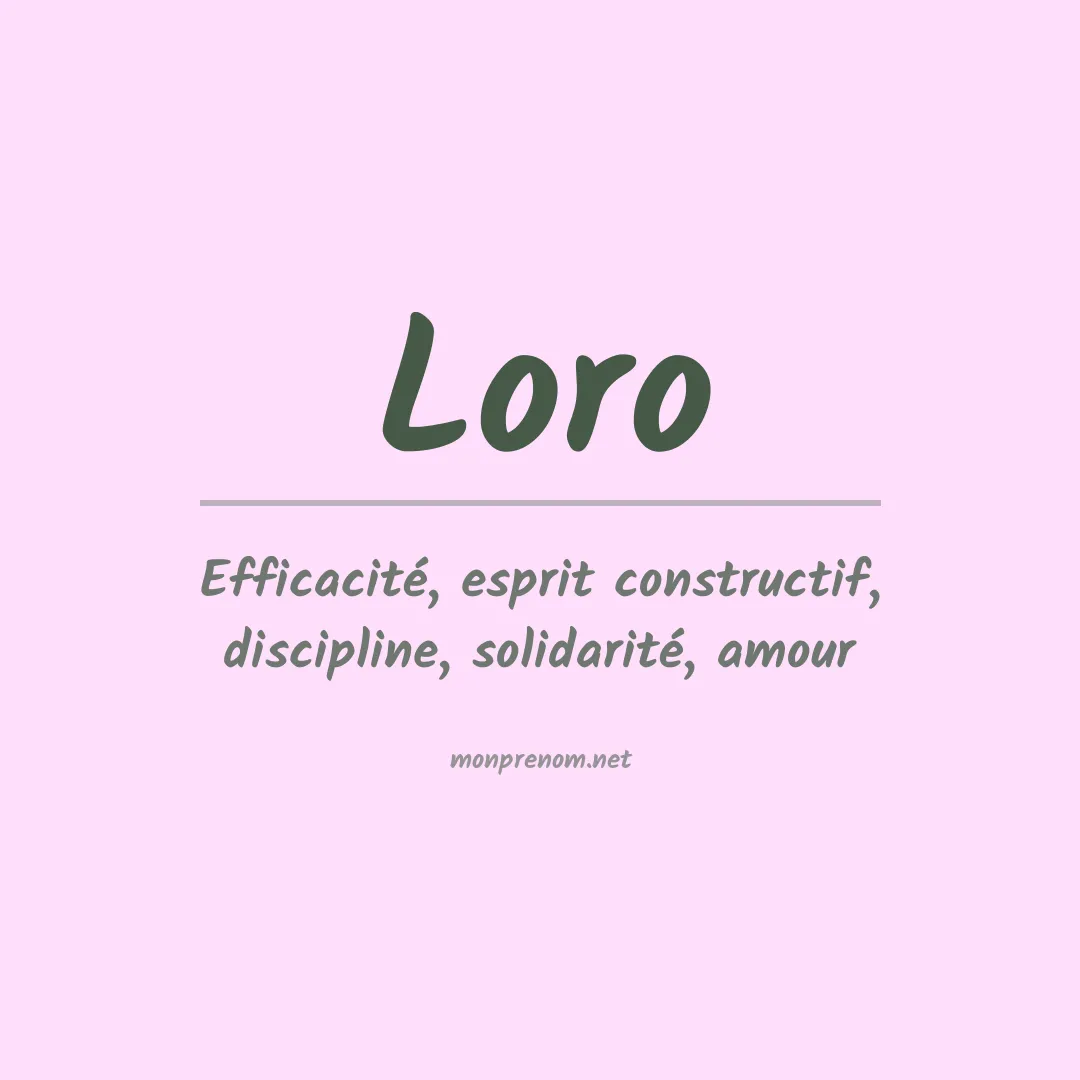 Signification du Prénom Loro