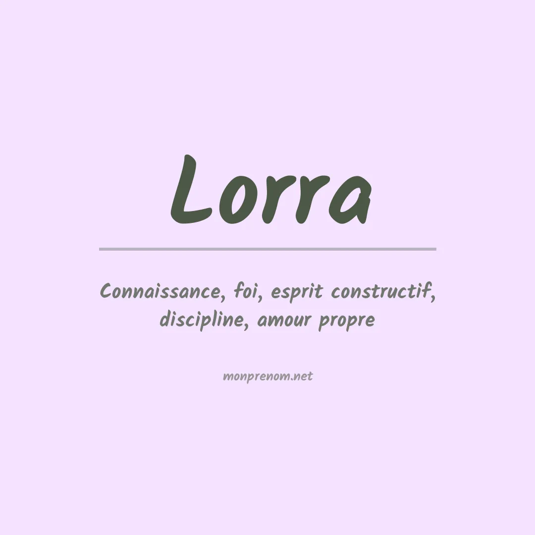 Signification du Prénom Lorra