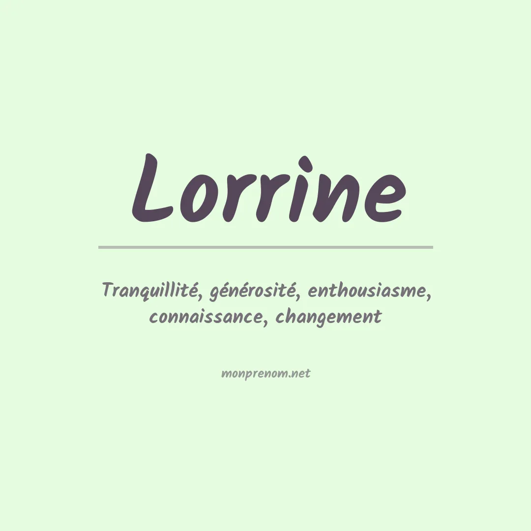 Signification du Prénom Lorrine