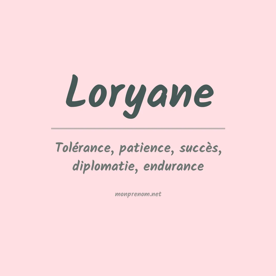 Signification du Prénom Loryane