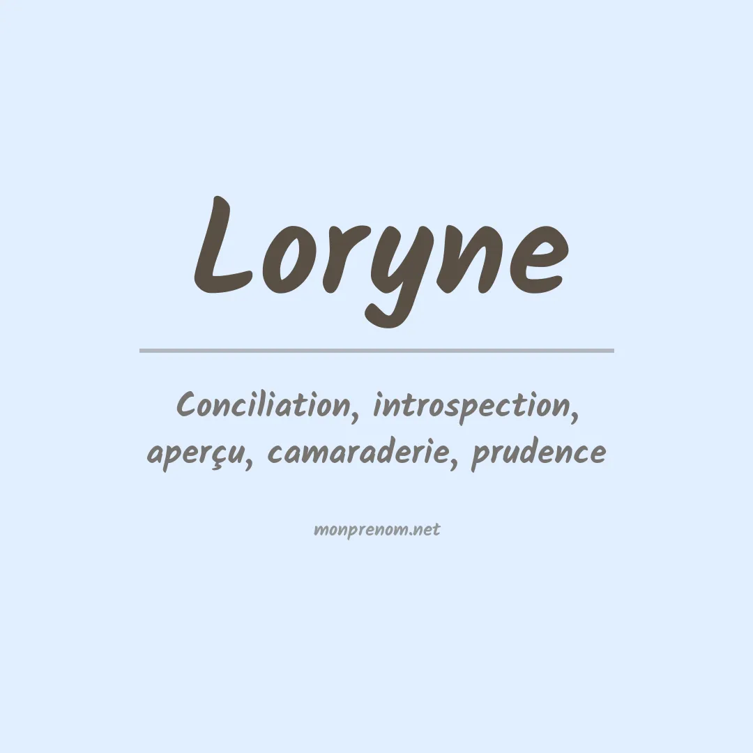 Signification du Prénom Loryne