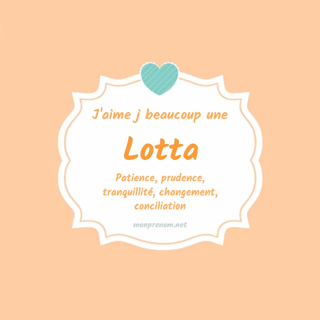 j'aime beaucoup Lotta
