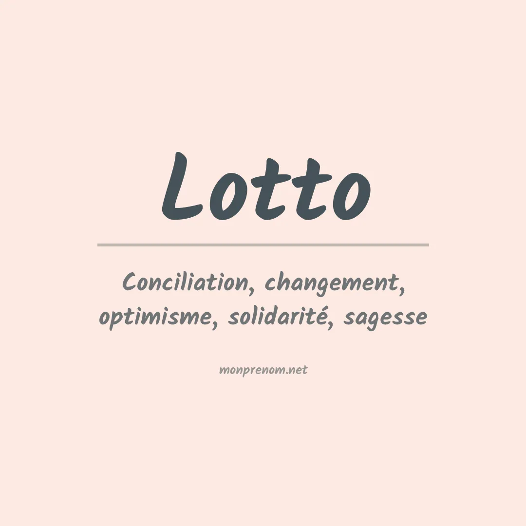 Signification du Prénom Lotto