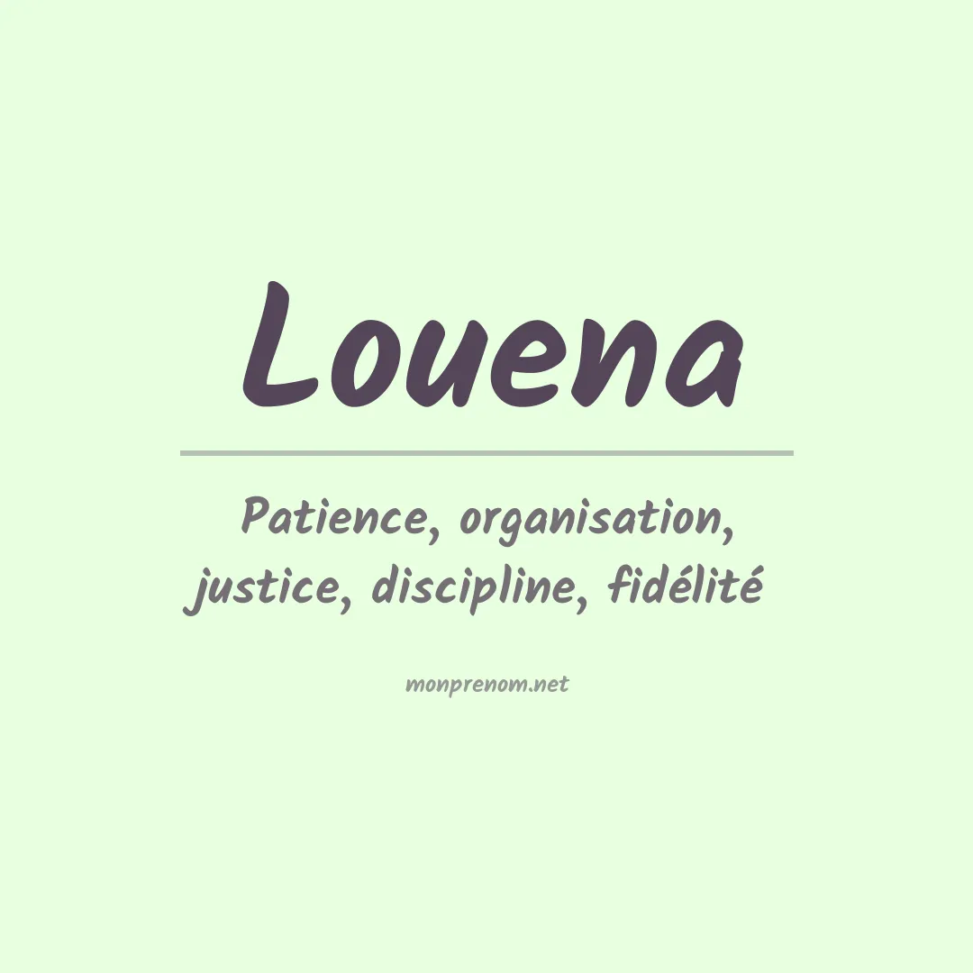 Signification du Prénom Louena Signification du Prénom Louena