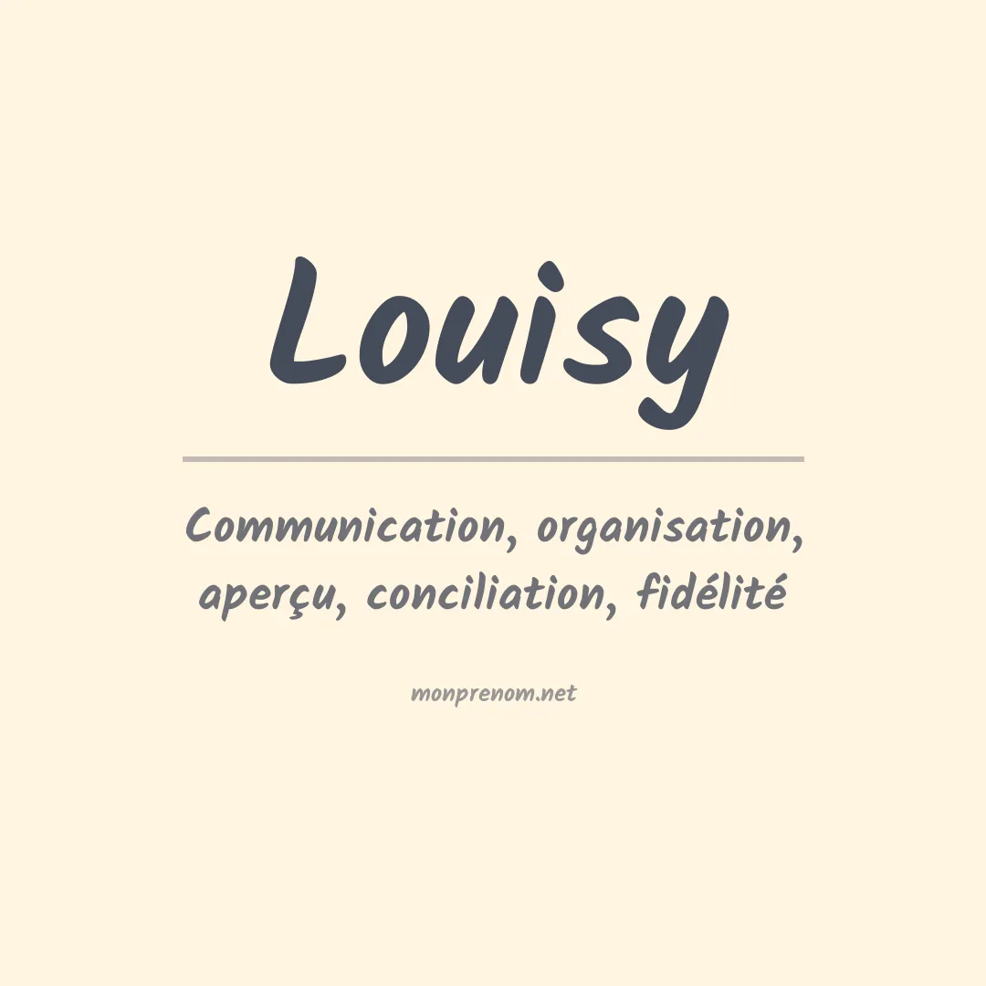 Signification du Prénom Louisy