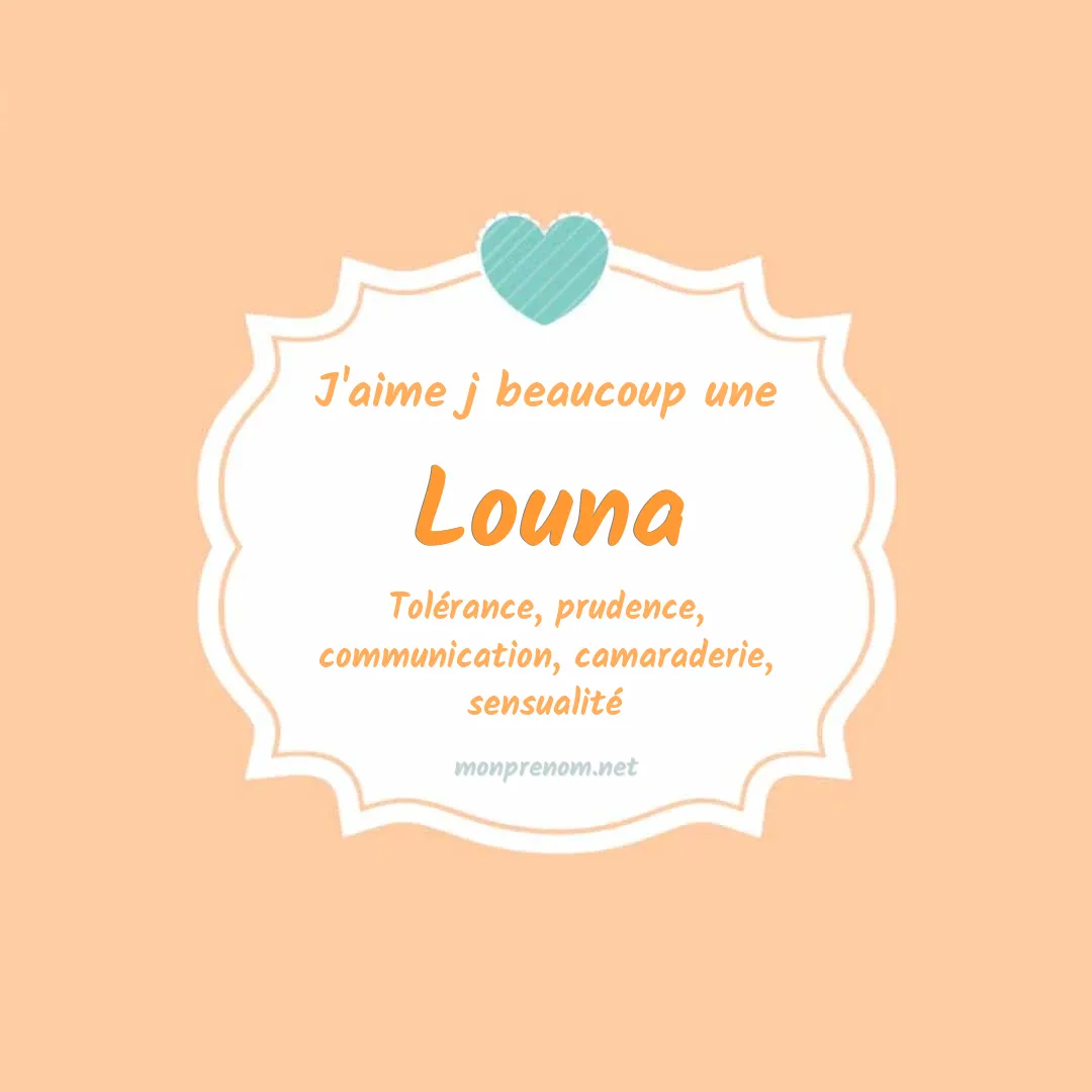 Signification du Pr nom Louna