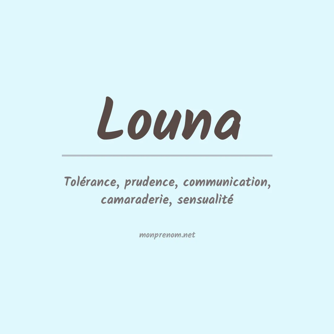 Signification du Pr nom Louna