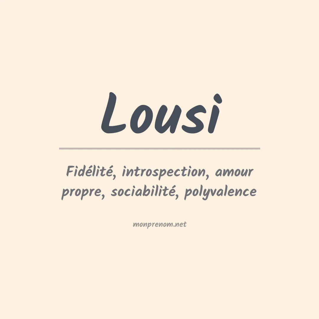 Signification du Prénom Lousi Signification du Prénom Lousi
