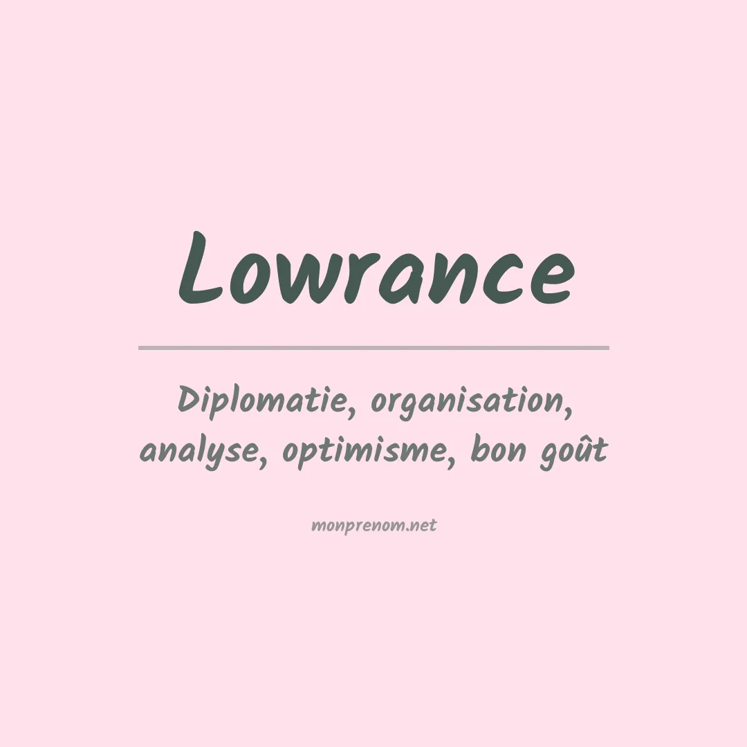 Signification du Prénom Lowrance